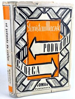 MACZEK - OD PODWODY DO CZOŁGA Wspomnienia wojenne 1918-1945 wyd.1. Dedykacja dla Kornela Krzeczunowicza opatrzona autografem Autora! - 2