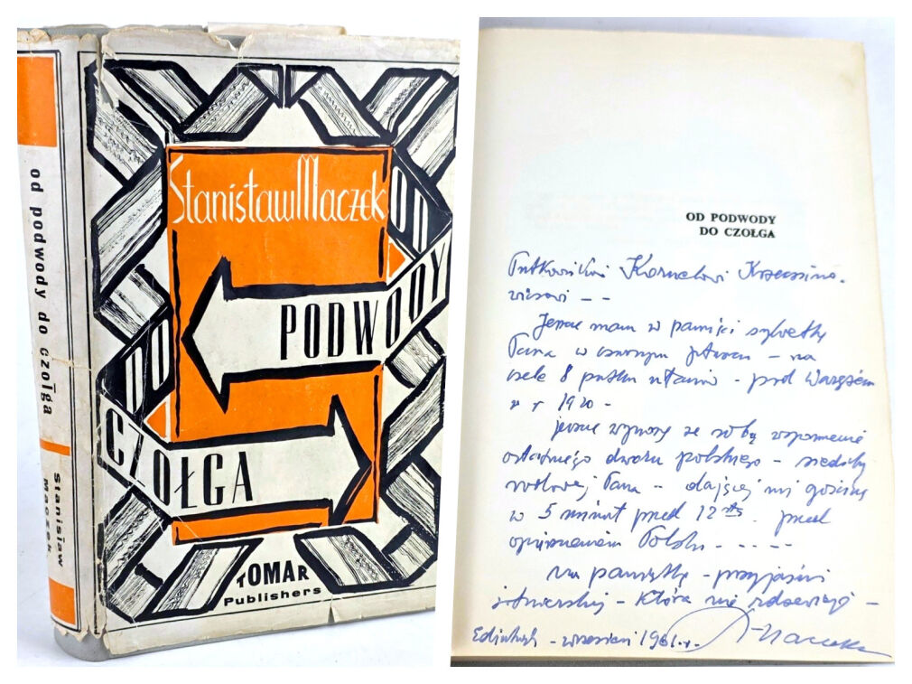 MACZEK - OD PODWODY DO CZOŁGA Wspomnienia wojenne 1918-1945 wyd.1. Dedykacja dla Kornela Krzeczunowicza opatrzona autografem Autora!