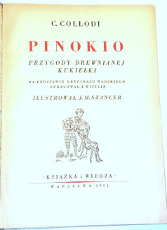 COLLODI- PINOKIO Przygody drewnianej kukiełki 1951r. ilustracje Szancer - 2