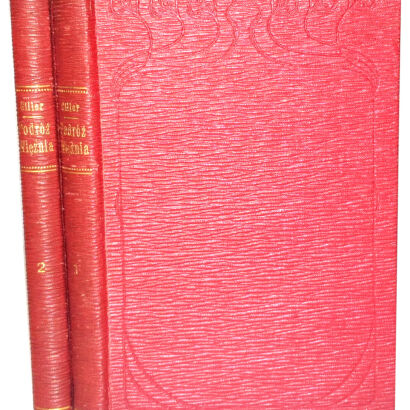 GILLER- PODRÓŻ WIĘŹNIA ETAPAMI DO SYBERYI W ROKU 1854 t.1-2 (komplet w 2wol.)