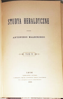 MAŁECKI- STUDYA HERALDYCZNE wyd. 1890r. t.1-2 (komplet)  - 4