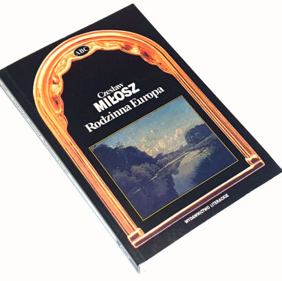 MILOSZ- FAMILY EUROPE. RODZINNA EUROPA author's autograph