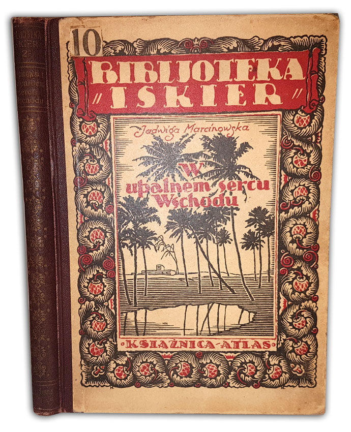 MARCINOWSKA - W UPALNEM SERCU WSCHODU