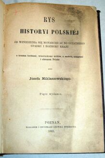 MIKLASZEWSKI- RYS HISTORYI POLSKIEJ mapy ryciny - 3