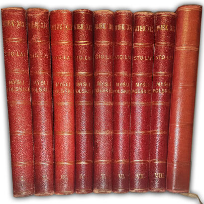 WIEK XIX Sto lat myśli polskiej Tom I-IX (komplet) wyd.1906r. OPRAWA