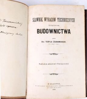 ŻEBRAWSKI- SŁOWNIK WYRAZÓW TECHNICZNYCH TYCZĄCYCH SIĘ BUDOWNICTWA 1883 Dedykacja Autora dla Potockich - 3