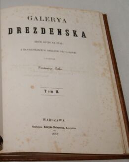 PATHIE - GALERYA DREZDEŃSKA zbiór rycin na stali z najcelniejszych obrazów tej Galeryi T.I-II staloryty 1850r. SKÓRA - 16