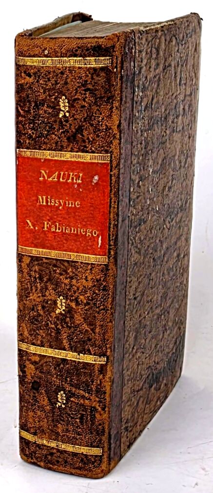 [O CZARACH, GUSŁACH I ZABOBONACH] MISSYI APOSTOLSKIEY Część II Kalisz 1792