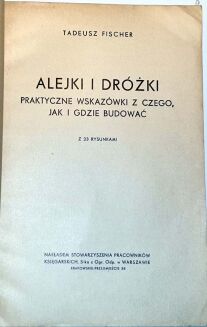 FISCHER - ALEJKI I DRÓŻKI. Praktyczne wskazówki z czego, jak i gdzie budować - 2