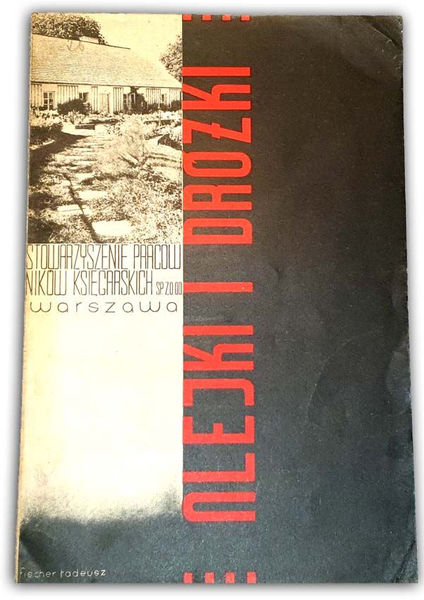 FISCHER - ALEJKI I DRÓŻKI. Praktyczne wskazówki z czego, jak i gdzie budować