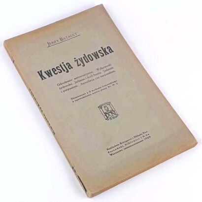 BATAULT - KWESTJA ŻYDOWSKA. ODRODZENIE ANTYSEMITYZMU.