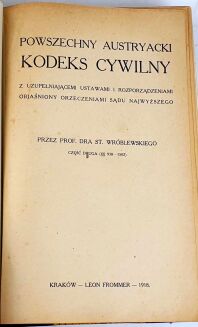 WRÓBLEWSKI - POWSZECHNY AUSTRYACKI KODEKS CYWILNY t.2 - 3