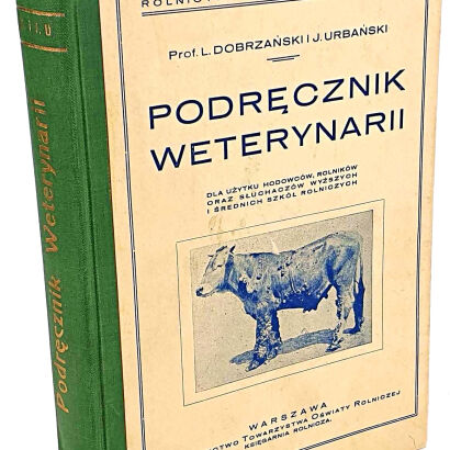 DOBRZAŃSKI- PODRĘCZNIK WETERYNARII 1939 ryciny