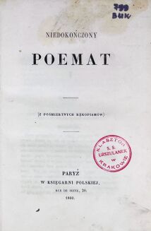 KRASIŃSKI- NIEDOKOŃCZONY POEMAT wyd. Paryż 1860 - 4