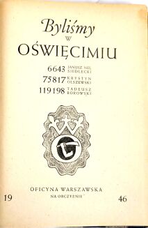SIEDLECKI, OLSZEWSKI, BOROWSKI - BYLIŚMY W OŚWIĘCIMIU  [Monachium] 1946. - 3