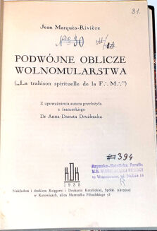 MARQUES-RIVIERE - PODWÓJNE OBLICZE WOLNOMULARSTWA masoneria 1938r. - 4