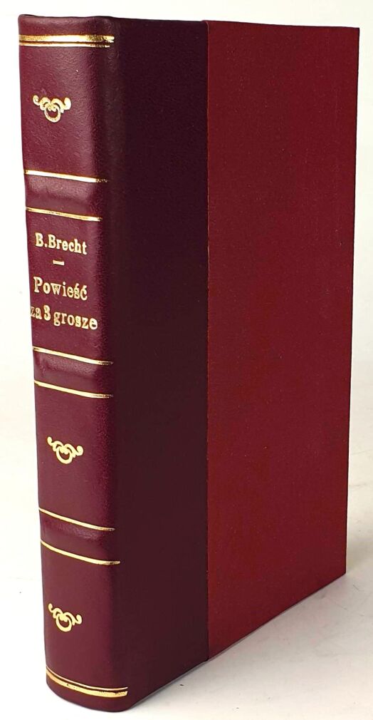 [Z biblioteki gabinetowej] BRECHT- POWIEŚĆ ZA 3 GROSZE. Warszawa 1971