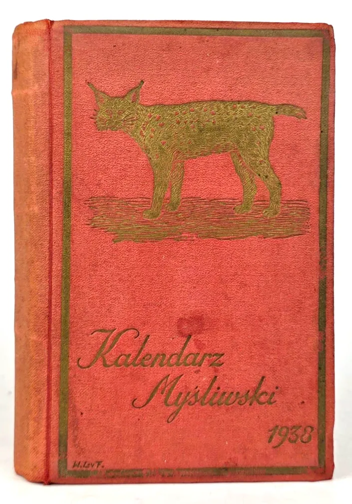 KALENDARZ MYŚLIWSKI 1938, proweniencja Adam Potocki.