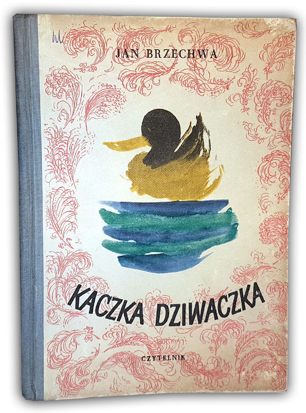 BRZECHWA- KACZKA DZIWACZKA  wyd.1956r. 