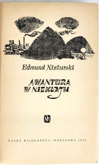 NIZIURSKI- AWANTURA W NIEKŁAJU. Wyd.1, Ilustr. Zbigniew Rychlicki.  Klub siedmiu przygód - 4