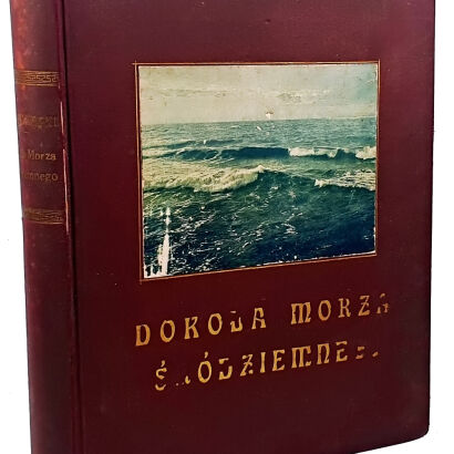 JANUSZEWSKI - DOKOŁA MORZA ŚRÓDZIEMNEGO wyd. 1914