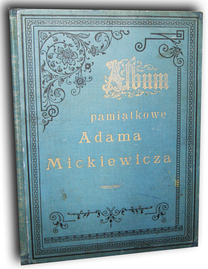 BEŁZA- ALBUM PAMIĄTKOWE ADAMA MICKIEWICZA wyd.1889
