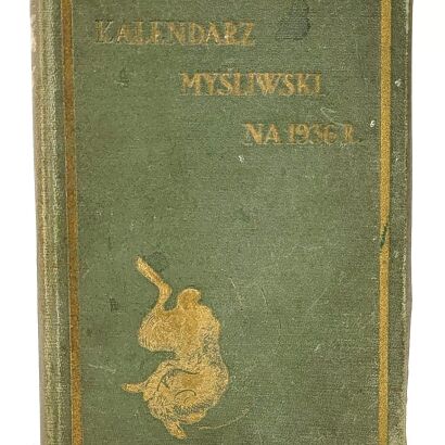 KALENDARZ MYŚLIWSKI 1936
