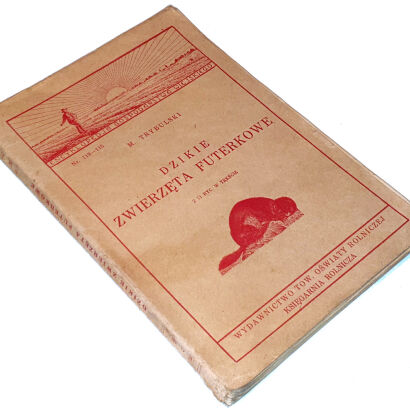 TRYBULSKI - DZIKIE ZWIERZĘTA FUTERKOWE wyd. 1935
