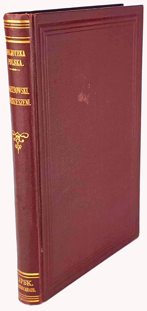 KOZUBOWSKI - ROZGRZESZENI. Obrazek z życia wygnańców. Lipsk 1875