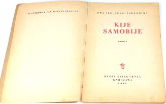 SZELBURG-ZAREMBINA - KIJE SAMOBIJE wyd.1951 ilustr. Szancer, autograf Autorki - 4