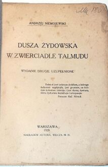 NIEMOJEWSKI- DUSZA ŻYDOWSKA W ZWIERCIADLE TALMUDU wyd.1920 antysemicka - 2