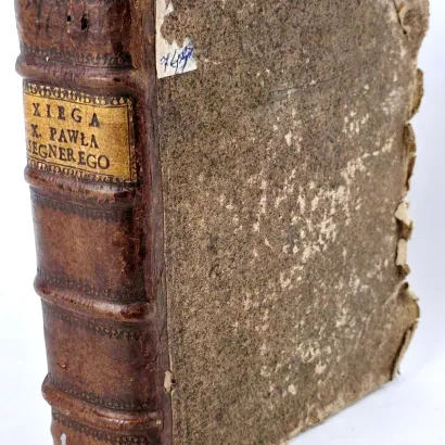 SEGNERI - NIEWIERNY ŻADNEY NIEMAIĄCY WYMÓWKI. Lwów 1759