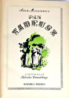 MICKIEWICZ- PAN TADEUSZ ilustracje GRONOWSKI obwoluta - 6
