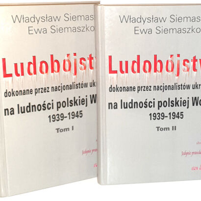 SIEMASZKO- LUDOBÓJSTWO dokonane przez nacjonalistów ukraińskich 1-2