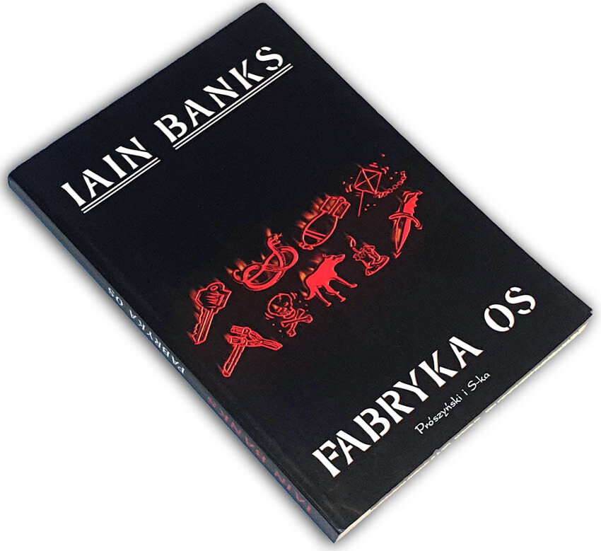 IAIN  BANKS - FABRYKA OS