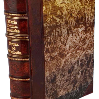 DUNIN-KOZICKA- BURZA OD WSCHODU Wspomnienia z Kijowszczyzny ( 1918-1920)
