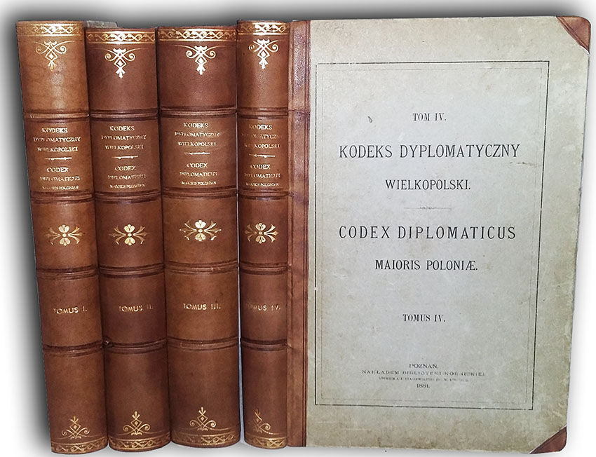 KODEKS DYPLOMATYCZNY WIELKOPOLSKI t.I-IV wyd. 1877-1881