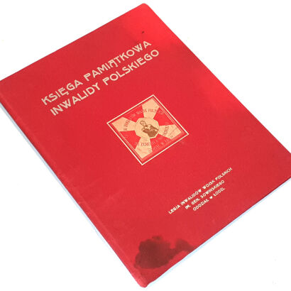 KSIĘGA PAMIĄTKOWA INWALIDY POLSKIEGO