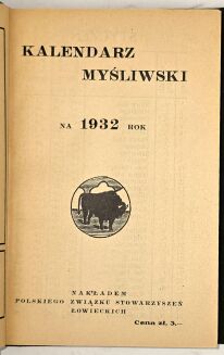KALENDARZ MYŚLIWSKI 1932 - 4