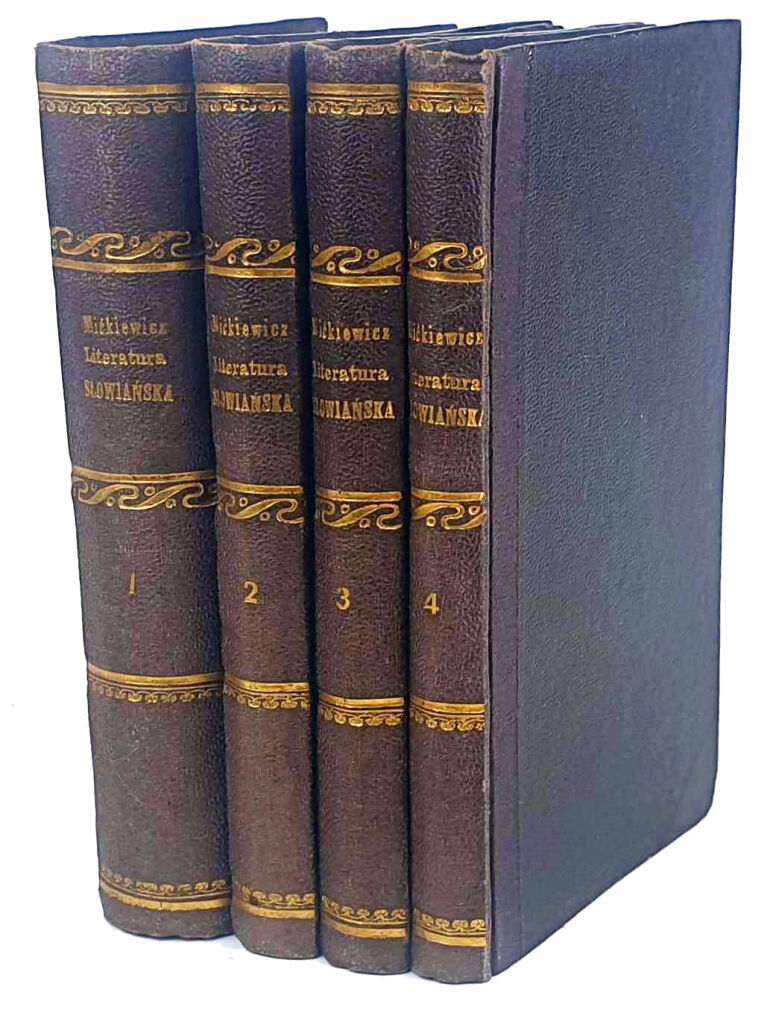 MICKIEWICZ- LITERATURA SŁOWIAŃSKA t. I-IV [komplet] Poznań 1865 OPRAWA