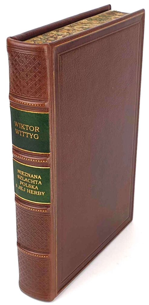 WITTYG – NIEZNANA SZLACHTA POLSKA I JEJ HERBY 1908
