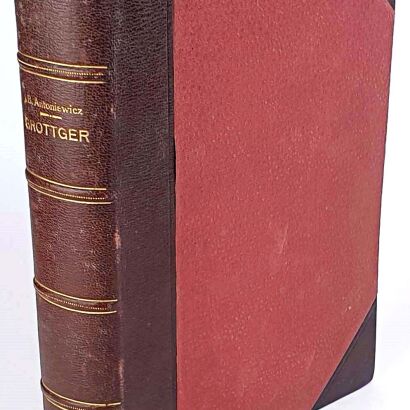 ANTONIEWICZ- GROTTGER z 403 ilustracyami. Oprawa Jahoda