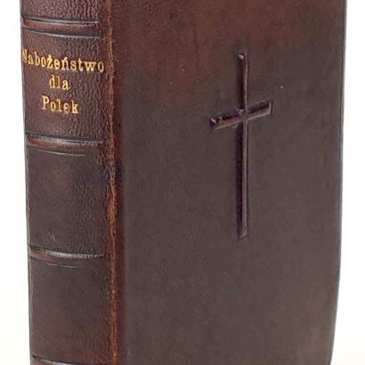 KRAKÓW- NOWA KSIĄŻKA DO NABOŻEŃSTWA DLA POLEK. Warszawa 1849