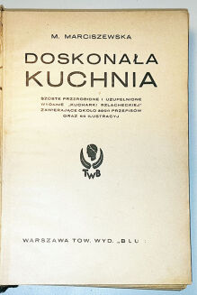 MARCISZEWSKA- DOSKONAŁA KUCHNIA oryginał - 2