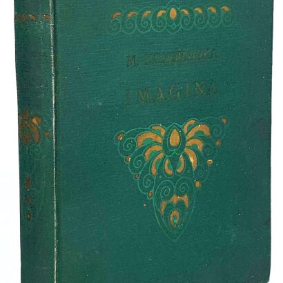 KONOPNICKA- IMAGINA 1913 wyd.1 okładka Karola Wójcika