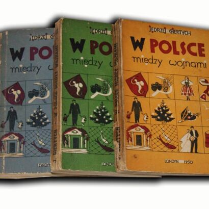 GIERTYCH- W POLSCE MIĘDZY WOJNAMI Londyn 1950 t. I-III [KOMPLET]