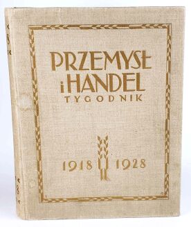 PRZEMYSŁ I HANDEL. Tygodnik 1918-1928 - 2