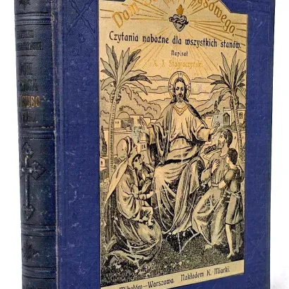 STAGRACZYŃSKI - DOM SERCA JEZUSOWEGO Mikołów wyd.1905