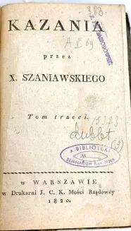 [MOWA WYGŁOSZONA PRZY WPROWADZENIU DO WARSZAWY CIAŁA KSIĘCIA JÓZEFA PONIATOWSKIEGO] KAZANIA PRZEZ X. SZANIAWSKIEGO t.3, wyd. 1820 - 3