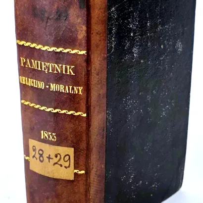 GACKI - STARY RADOM I JEGO KOŚCIOŁY [PAMIĘTNIK RELIGIJNO-MORALNY - T. XXVIII–XXIX] Warszawa, 1855